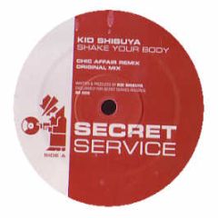 Kid Shibuya - Shake Your Body - Secret Service
