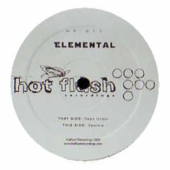 Elemental  - Deep Under - Hot Flush