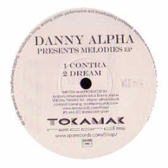 Danny Alpha Presents - Melodies EP - Tokamak Records 2