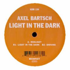 Axel Bartsch - Light In The Dark - Kompakt