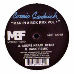 Cosmic Sandwich - Man In A Box (Remix Vol. 1) - My Best Friend