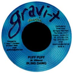 Bling Dawg - Puff Puff - Gravi-T Music