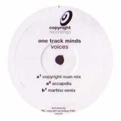 One Track Minds - Voices - Copyright
