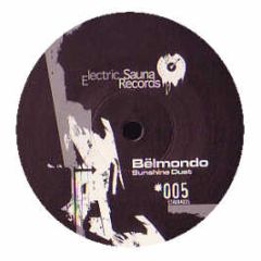 Belmondo - Sunshine Dust - Electric Sauna