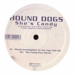 Hound Dogs - She's Candy (Remixes) - Absolutely