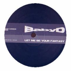 Baby D - Let Me Be Your Fantasy (2006 Remix) - Fanta