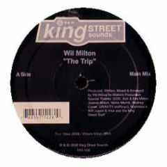 Wil Milton - Trip - King Street