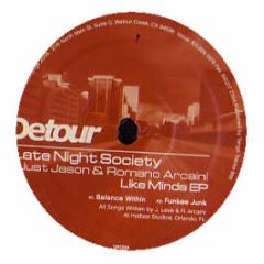 Late Night Society - Like Minds EP - Detour