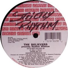 Believers - Gotta Keep On Holding On - Strictly Rhythm