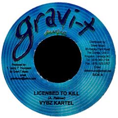 Vybz Kartel - Licensed To Kill - Gravi-T Music