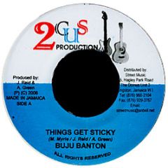 Buju Banton - Things Get Sticky - 2Cus Production