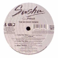 Sasha Feat Pitbull - I Like The Way (M Diddy Remixes) - Vp Records