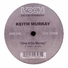 Keith Murray - One 4 Da Money - Koch Records