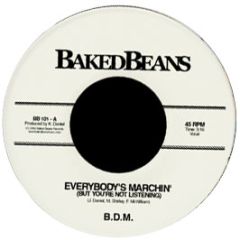 Big Daddy Moochin - Everybody's Marchin - Baked Beans