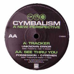 Unknown Error - Tracker - Cymbalism