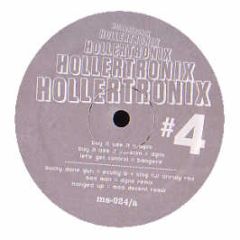 Diplo & Lowbudget - Hollertronix 4 - Hollertronix #4