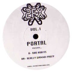 Portal Presents - Bad Habits - 2Fx 1