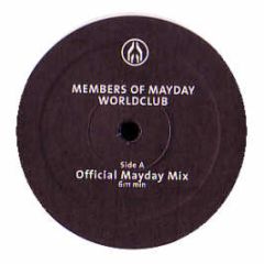 Members Of Mayday - Worldclub - Low Spirit