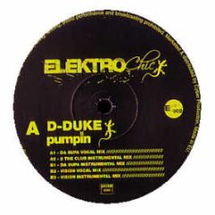 D-Duke - Pumpin - Elektro Chic 2