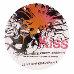 Laurence Ashley - I'm Missing - Kiss 1