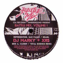 Marky & Xrs / Total Science - Closer (Remix) (Battle Mix Volume 1) - CIA