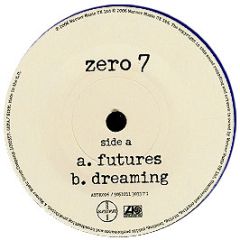Zero 7 - Futures / Dreaming - Atlantic