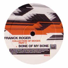 Franck Roger - Collection Of Moods Part 2 - Real Tone Records