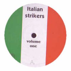 DJ Spy - Go To Your Heart - Italian Strikers Vol 1
