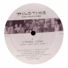 Strobe Funk - Shake Your Body Down - Wildtime