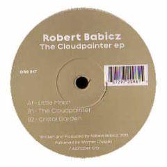 Robert Babicz - The Cloudpainter EP - Out Of Orbit