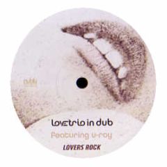 Love Trio In Dub - Lovers Rock - Nublu