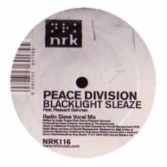 Peace Division - Blacklight Sleaze (Radio Slave Mixes) - NRK