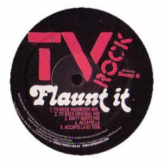 Tv Rock Feat Seany B - Flaunt It - Bimbo Rock 1