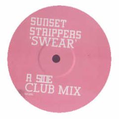 Sunset Strippers - Swear - Swear 1
