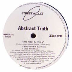 Abstract Truth - We Had A Thing - Wave