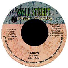Dillgin - I Know - Wall Street Records