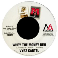 Vybz Kartel - Whey The Money Deh - Zero G Records