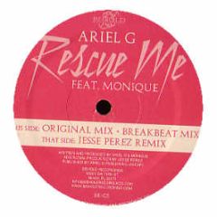 Ariel G Feat. Monique - Rescue Me - Behold