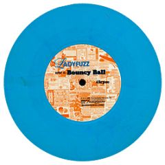 Ladyfuzz - Bouncy Ball (Blue Vinyl) - Transgressive