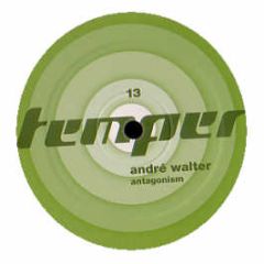 Andre Walter - Antagonism - Temper