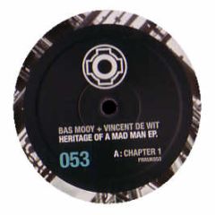 Bas Mooy & Vincent De Wit - Heritage Of A Mad Man EP - Planet Rhythm