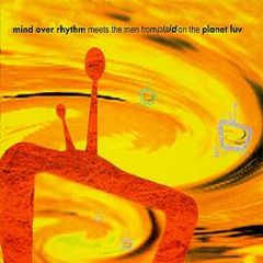 Mind Over Rhythm / Plaid - Planet Luv - Rumble