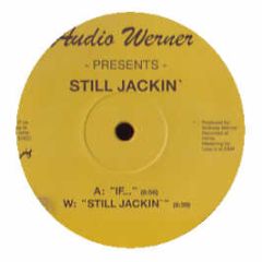 Audio Werner - Still Jackin - Hartchef