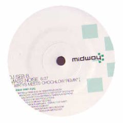 DJ Seb B - Mass Noise - Midway