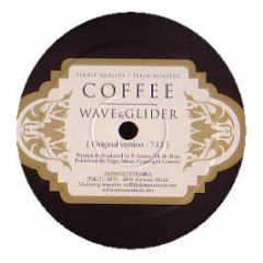 Wave & Glider - Coffee - Airmass 2