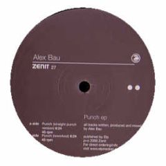 Alex Bau - Punch EP - Zenit