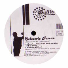 Electric Rescue - Message From John Ross EP - Bullitt