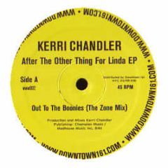 Kerri Chandler - After The Other Thing For Linda EP - Www.Downtown161.Com