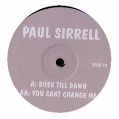 Paul Sirrell - Dusk Till Dawn - Now Thats What I Call Bass