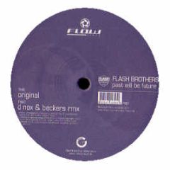 Flash Brothers - Past Will Be Future - Flow Vinyl
